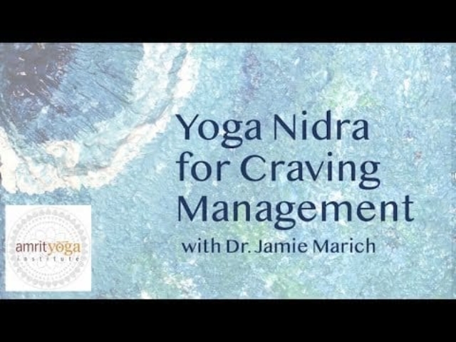I AM Yoga Nidra™ for Craving Management