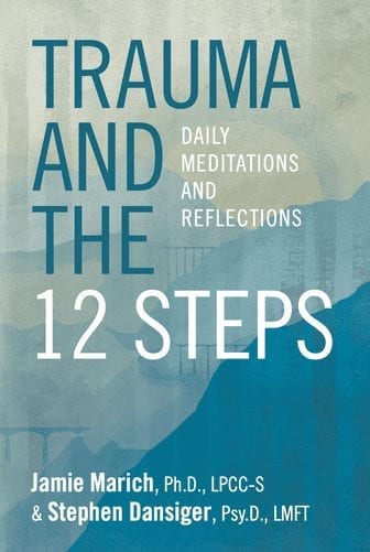 Book cover: Trauma and the 12 Steps: Daily Meditations and Reflections